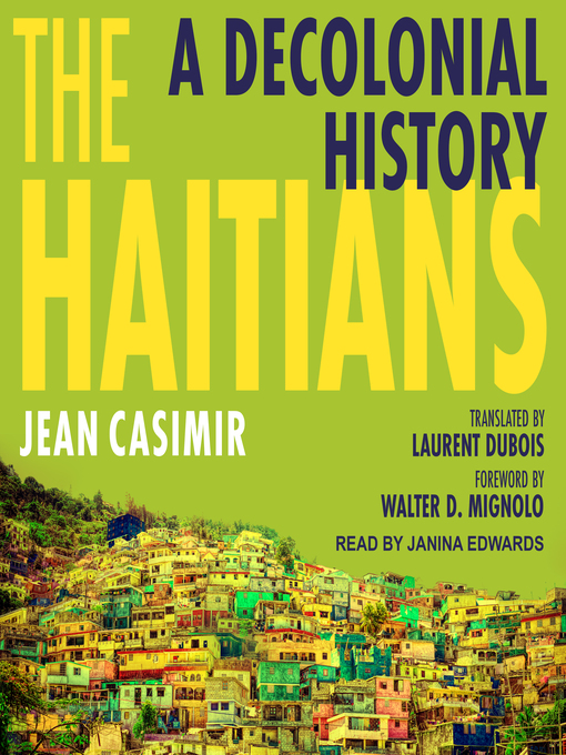 Title details for The Haitians by Jean Casimir - Available